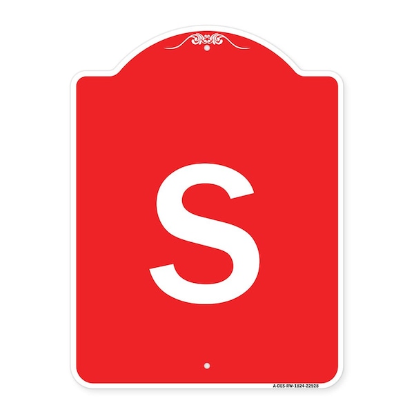 Signmission Designer Series Sign-Sign W/ Letter S, Red & White Aluminum Sign, 18" x 24", RW-1824-22928 A-DES-RW-1824-22928 - main